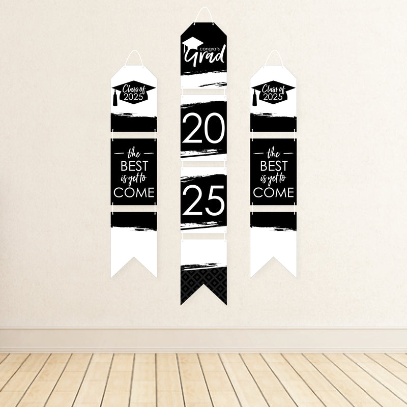 Black and White Grad - Best is Yet to Come - Hanging Vertical Paper Door Banners - 2025 Black and White Graduation Party Wall Decoration Kit - Indoor Door Decor