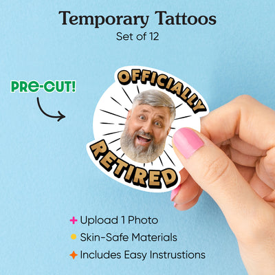 Custom Photo Retirement Temporary Tattoos