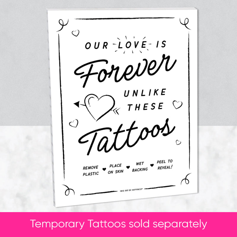 Temporary Tattoo Station Sign - Our Love is Forever