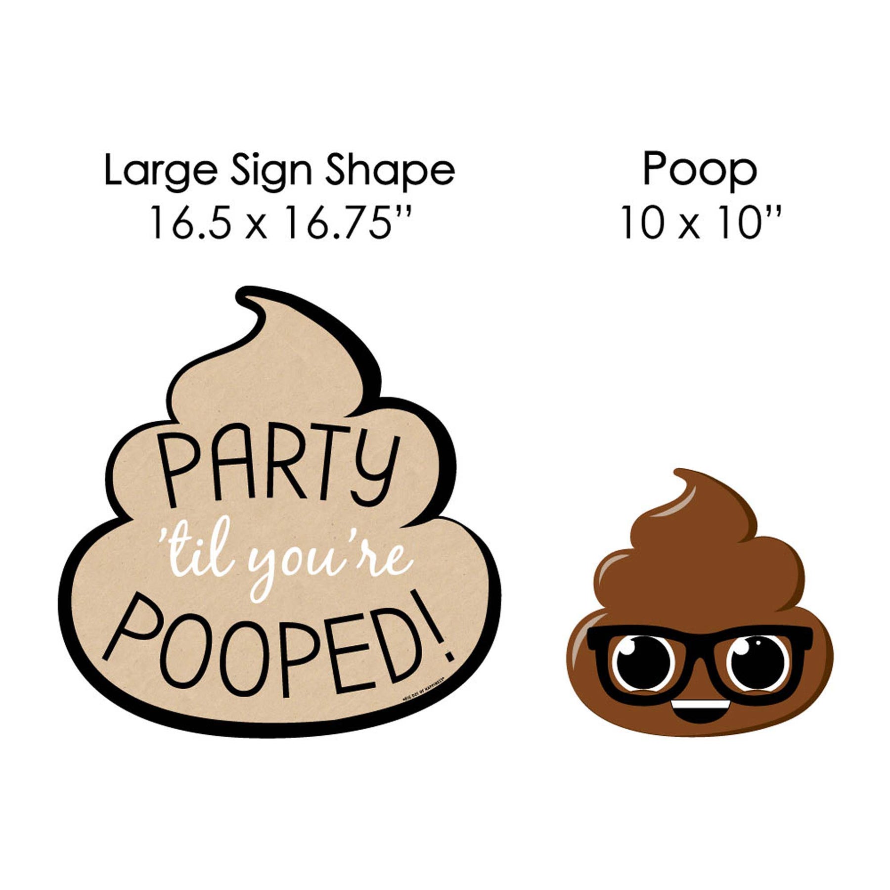 Party Til Youre Pooped Yard Sign And Outdoor Lawn Decorations Poop
