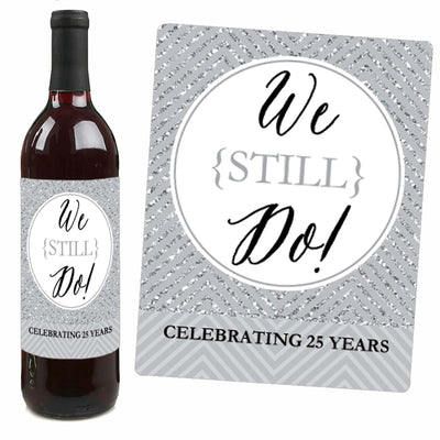 We Still Do - 25th Wedding Anniversary Decorations for Women and Men - Wine Bottle Label Stickers - Set of 4