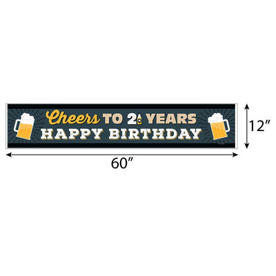 Cheers and Beers to 21 Years - Happy 21st Birthday Decorations Party Banner