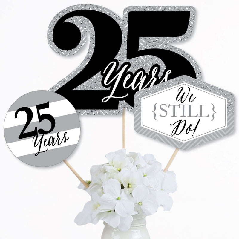 We Still Do - 25th Wedding Anniversary - Anniversary Party Centerpiece Sticks - Table Toppers - Set of 15